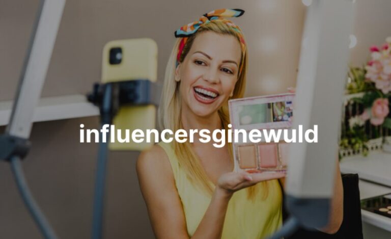 influencersginewuld